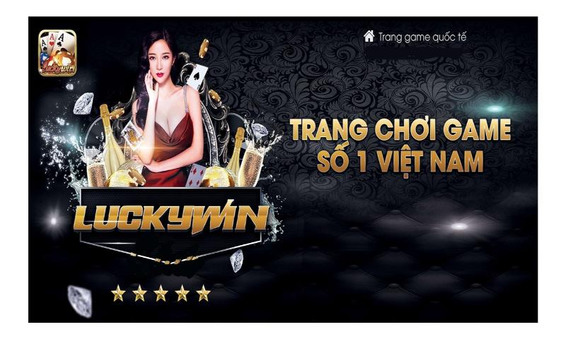 Luckywin – trang cá cược uy tín nhất Việt Nam.
